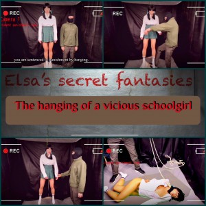Elsas secret fantasies - The hanging of a vicious schoolgirl Full HD